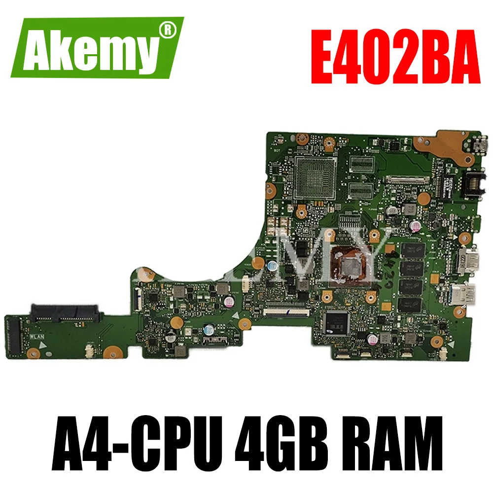

SAMXINNO For Asus VivoBook E402 E402B E402BA E402BP Laotop Mainboard E402BA Motherboard with A4-CPU 4GB RAM