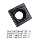 Оригинальный SCMT 120408 120412 SCMT09T304-HR SCMT09T308-HR SCMT120408-HR SCMT120412-HR YBD152 ЧПУ карбидная вставка для токарного станка резак