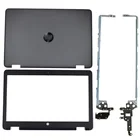 Новинка для ноутбука HP Probook 650 655 G2 G3 задняя крышкаПередняя панельпетли 840724-001 840725-001