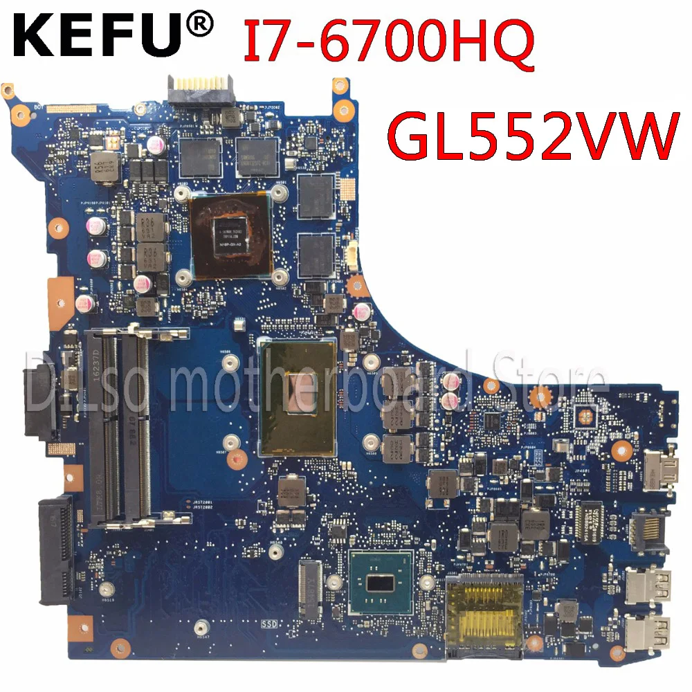 KEFU GL552VW для ASUS GL552VW ZX50V материнская плата для ноутбука GL552VW материнская плата I7-6700HQ GTX960M/GTX950M тест оригинальная материнская плата
