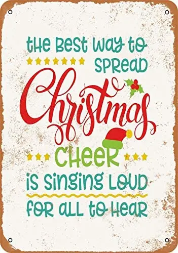 

Best Way to Spread Christmas Cheer - Rusty Look Metal Sign Aluminum Metal Sign 12x16 INCHES