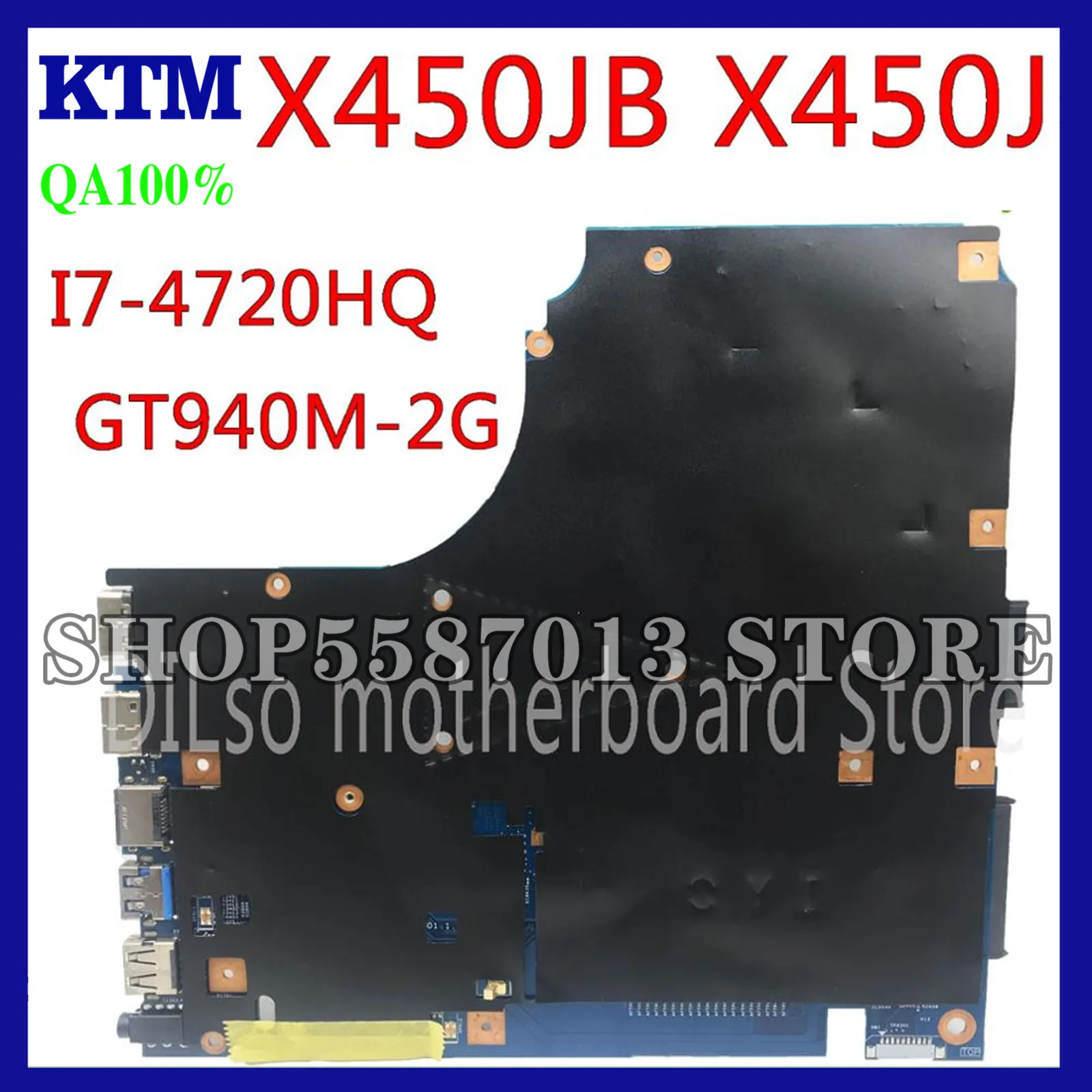 

KEFU X450JB motherboard For ASUS X450 X450J X450JN X450JF SV41JN laptop motherboard I7-4720HQ GT940M Test work 100% original