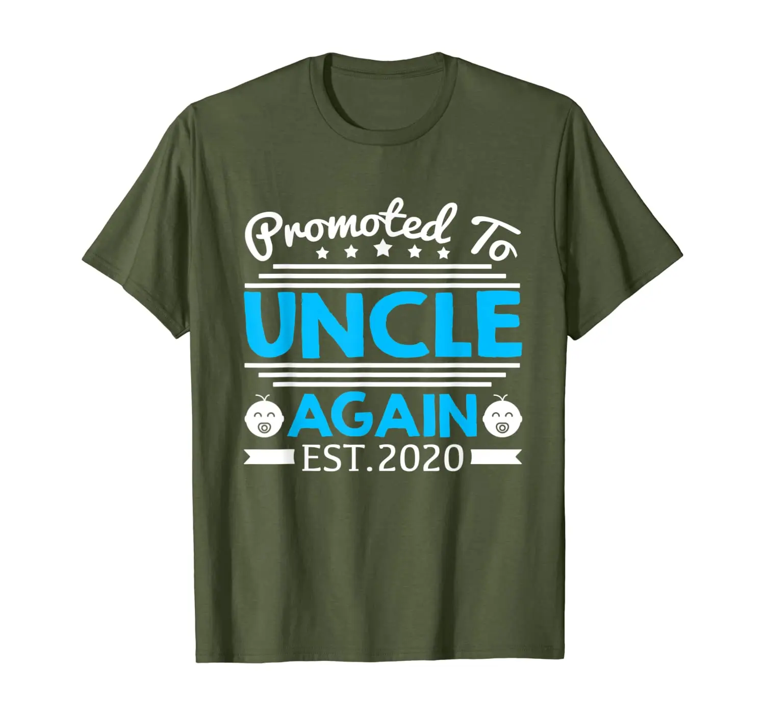 

Father's Day Gift Tee Promoted To Be Uncle Again Est 2020 T-Shirt