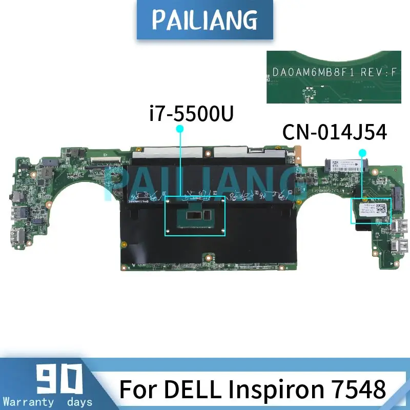 PAILIANG материнская плата для ноутбука DELL Inspiron 7548 i7-5500U CN-014J54 DA0AM6MB8F1 SR23W DDR3 tesed |