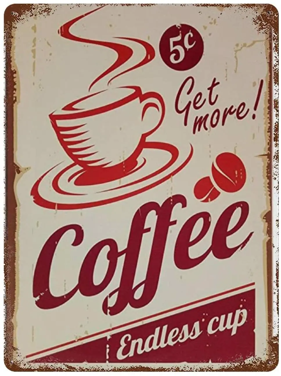 

Get More Coffee Cup Vintage Metal Sign, Retro Tin Signs for Store, Bar, Home Decoration Retro Tin Sign30x30cm