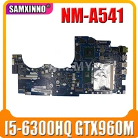 samxinno nm a541 motherboard for lenovo ideapad y700 15isk y700 15 by511 laptop motherboard i5 6300hq gtx960m4gb tested