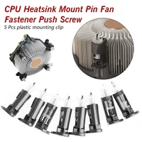 5pcs plastic mounting clip for cpu coolers 1155 775 cpu heatsink mount pin fan fastener push screw cpu cooler screw socket tool