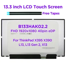 13.3 Laptop LCD Touch Screen B133HAK02.2 R133NWF4 R5 For Lenovo ThinkPad X395 X390 X13 L13 Gen 2 20NL 20NM 20Q0 20Q1 40pin eDP
