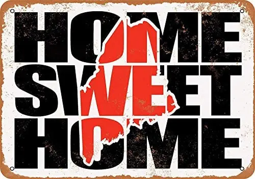 

SRongmao 8 x 12 Metal Sign Home Sweet Home Maine Red