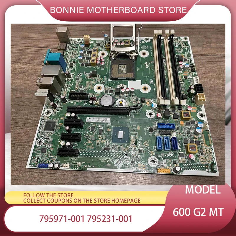 

795971-001 795231-001 for HP 600 G2 MT Desktop PC Motherboard