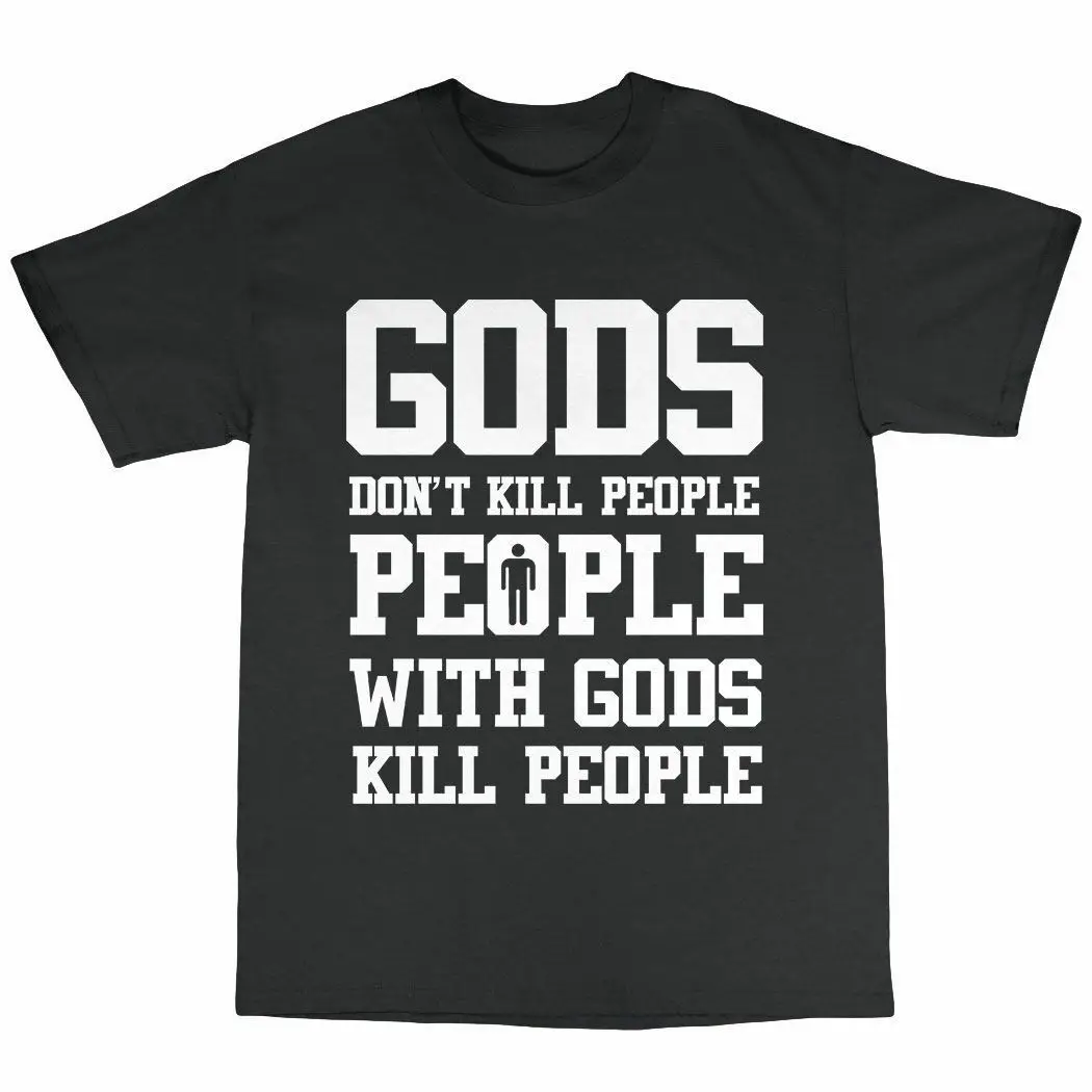 God's Don't Kill People Atheist футболка из хлопка премиум класса Evolution Athiesm| |