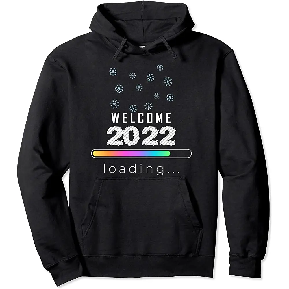 

Welcome happy new year 2022 New Years Eve Party Supplies Pullover Hoodie