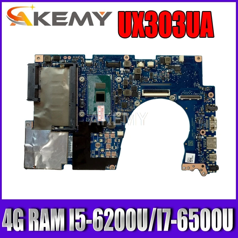

Akemy UX303UA материнская плата для Asus UX303UA UX303U UX303UB U303U материнская плата для ноутбука 100% протестированная 4G RAM I5-6200U I7-6500U