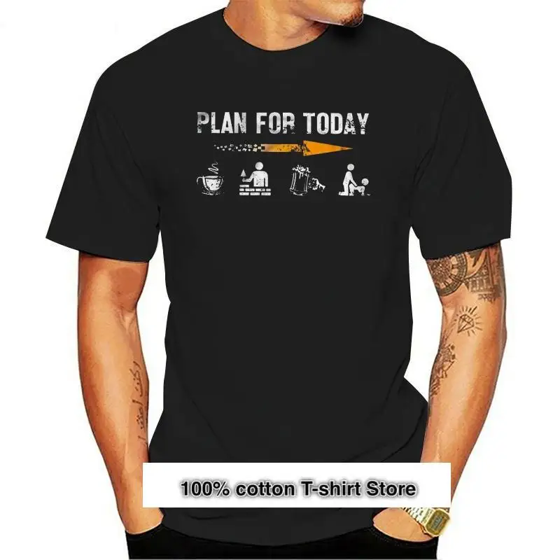 

Camiseta divertida para hombres y mujeres, camisa de moda, Plan For Today, Bricklayer, versión del Plan, nueva