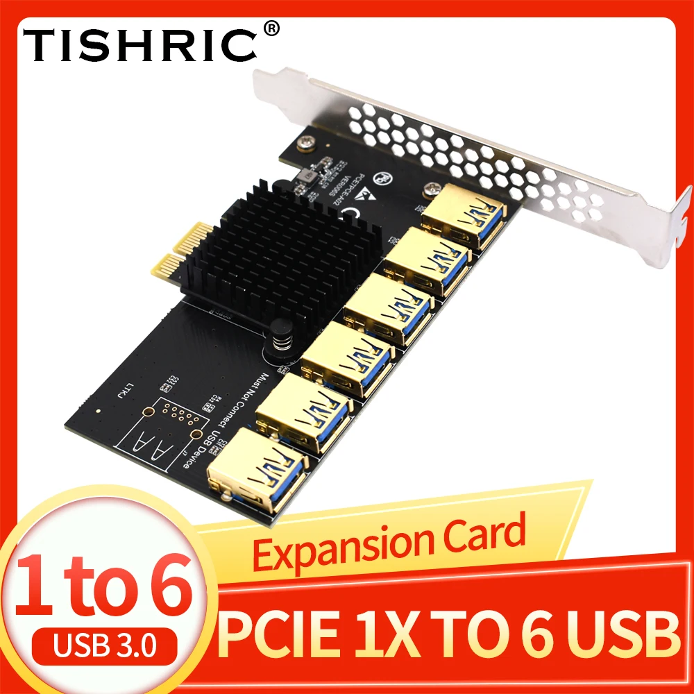 

TISHRIC PCIE 1X to 6 Ports USB HUB PCI Express Multiplier PCIE Splitter PCI-E Riser Card USB Expansion Card For BTC Mining