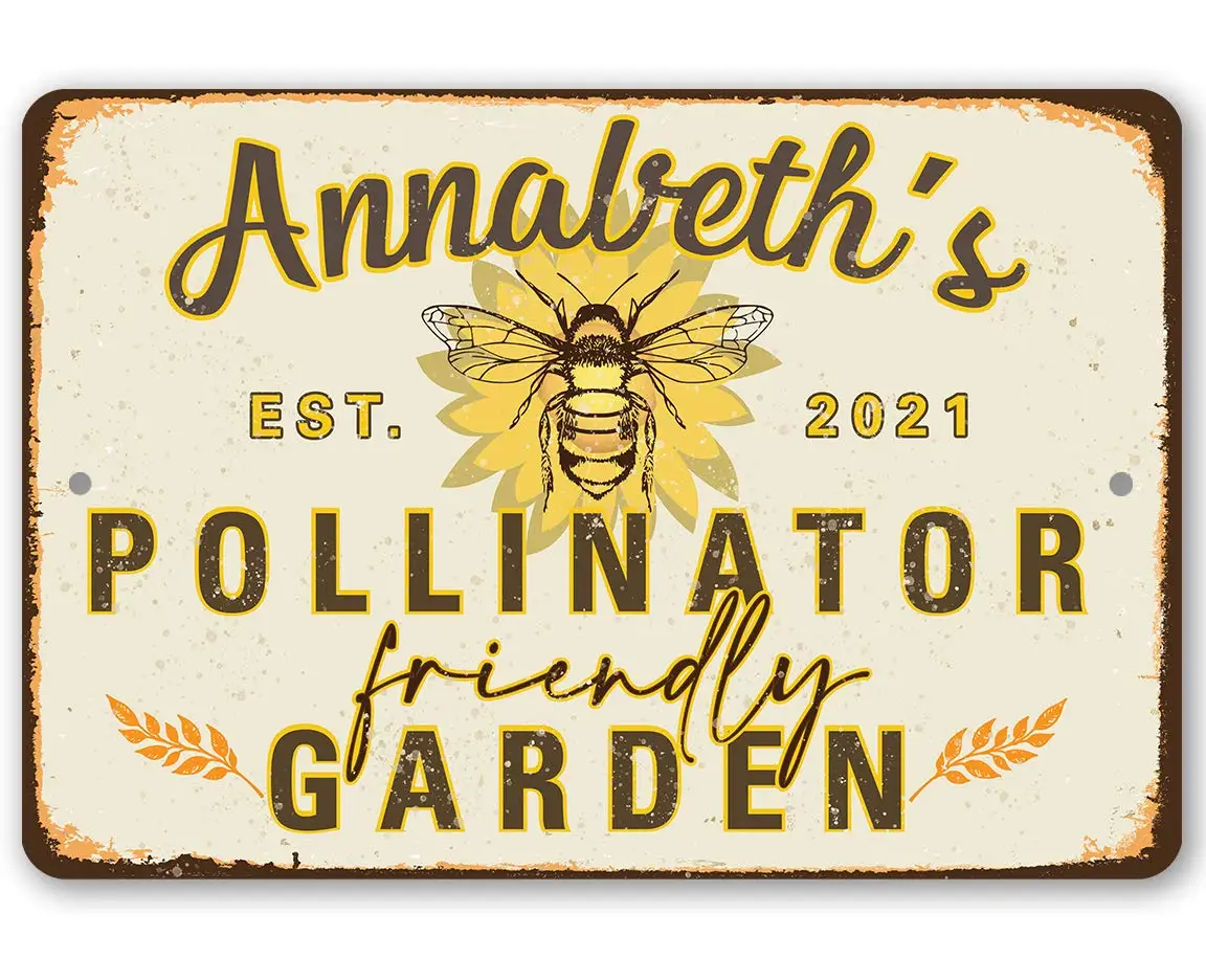 

Personalized Pollinator Friendly Metal Sign - Durable Metal Sign - 8" x 12" or 12" x 18" Use Indoor/Outdoor - Makes a Great