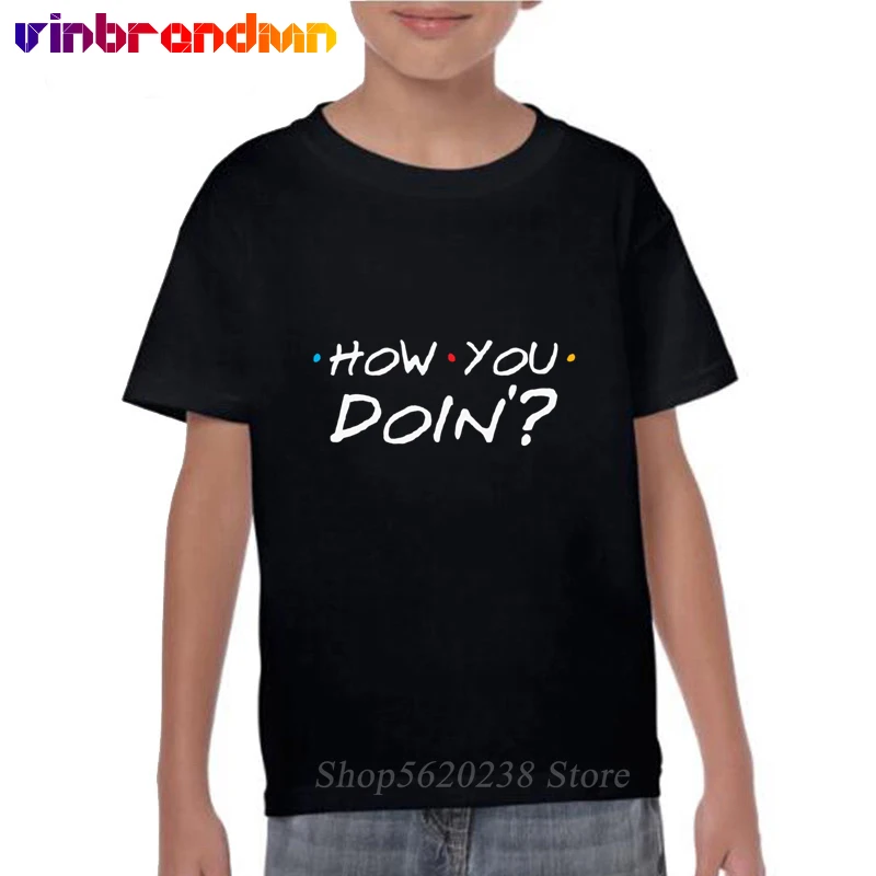 

Футболка с надписью «Friends How You Doin», Детская футболка из 100% хлопка, для ТВ-шоу, подарки для мальчиков