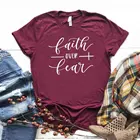 Женская футболка с принтом Faith Over Fear, хлопковая хипстерская забавная футболка в подарок, топ для девушек Yong, Прямая поставка, ZY-391