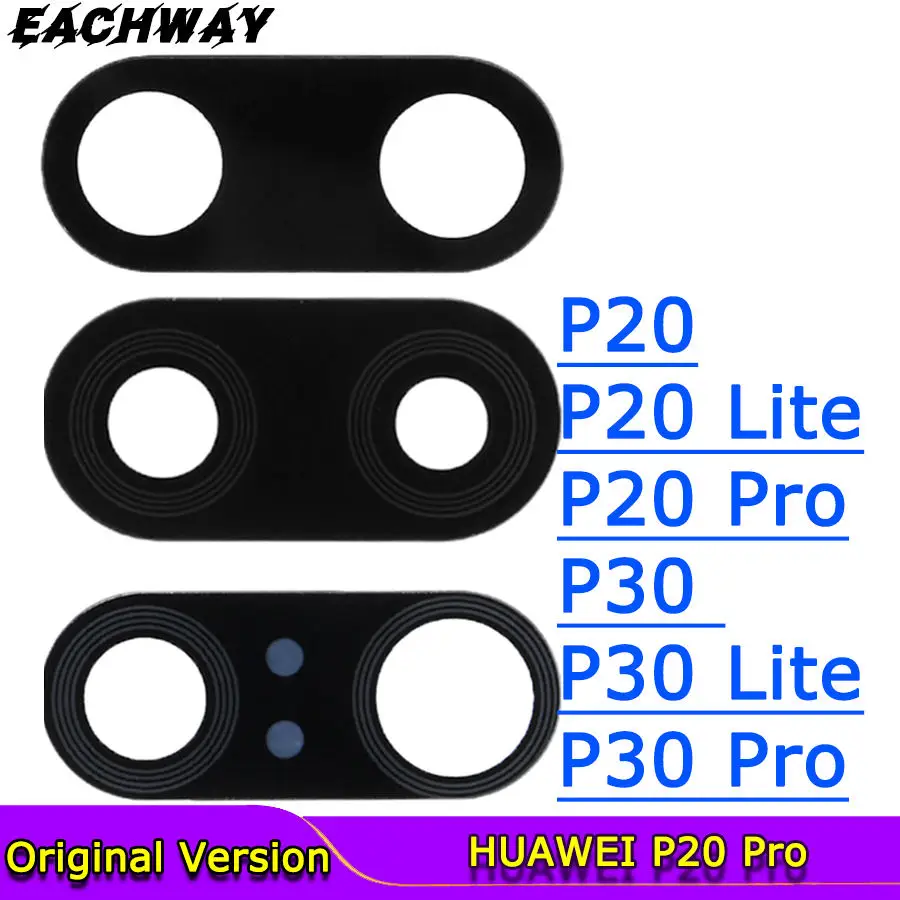 Оригинальное заднее стекло для объектива камеры Замена Huawei P30 Pro lite P20 Lite Nova 3E с