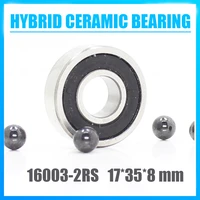16003 hybrid ceramic bearing 17358 mm 1pc bicycle bottom brackets spares 16003rs si3n4 ball bearings 16003 2rs