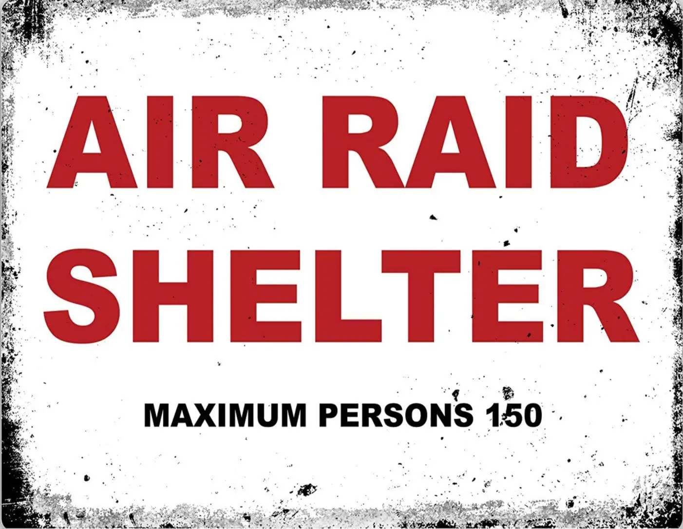 

Metal Advertising Sign Wall Door Plaque Decor Tin For Home Coffee Pub Shed Vintage Air Raid Shelter Bombing War WW1 WW2 Warning