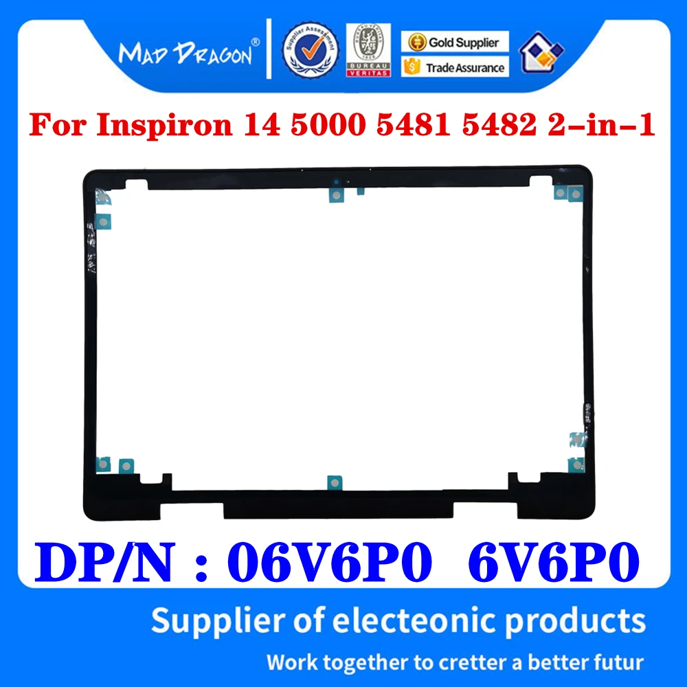 Новый оригинальный 06V6P0 6V6P0 для Dell Inspiron 14 5000 5481 5482 2-в-1 Ноутбуки ЖК дисплей передняя