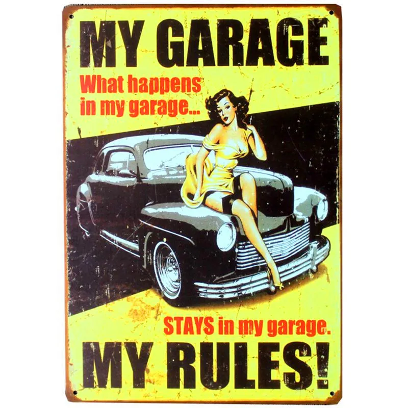

My Garage My Rules Wall Painting Metal Tin Sign Pub Club Gallery Poster Tips Vintage Plaque Home Decor Plate Mix Order A560