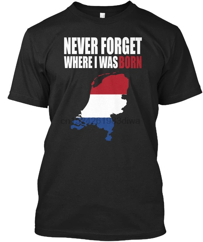 Love Netherland 12 - Never Forget Where I Born футболка элегантная Бесплатная доставка Топы Футболка