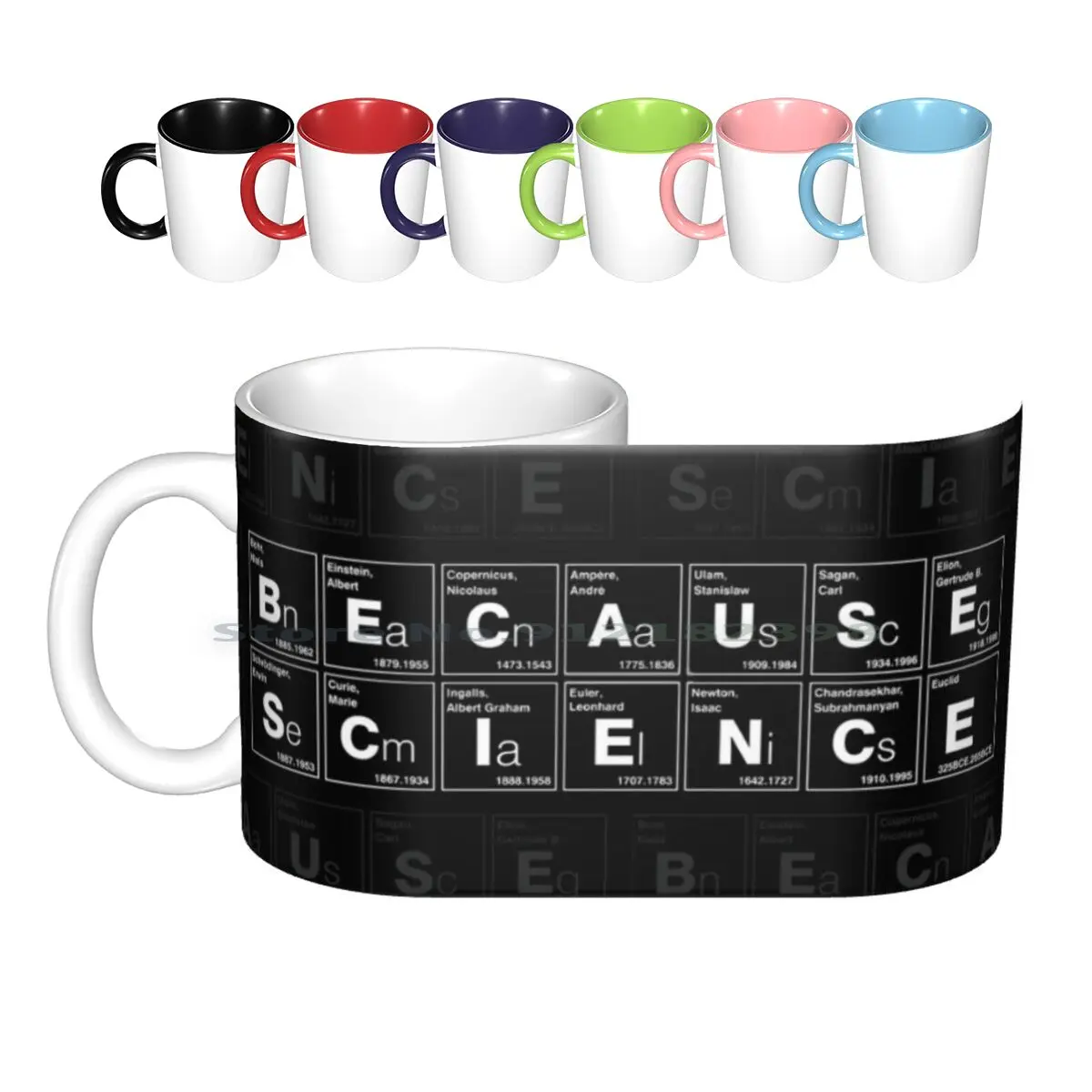 

Because Science! ( White ) Ceramic Mugs Coffee Cups Milk Tea Mug Science Scientist Periodic Table Physics Vector Nerd Geek