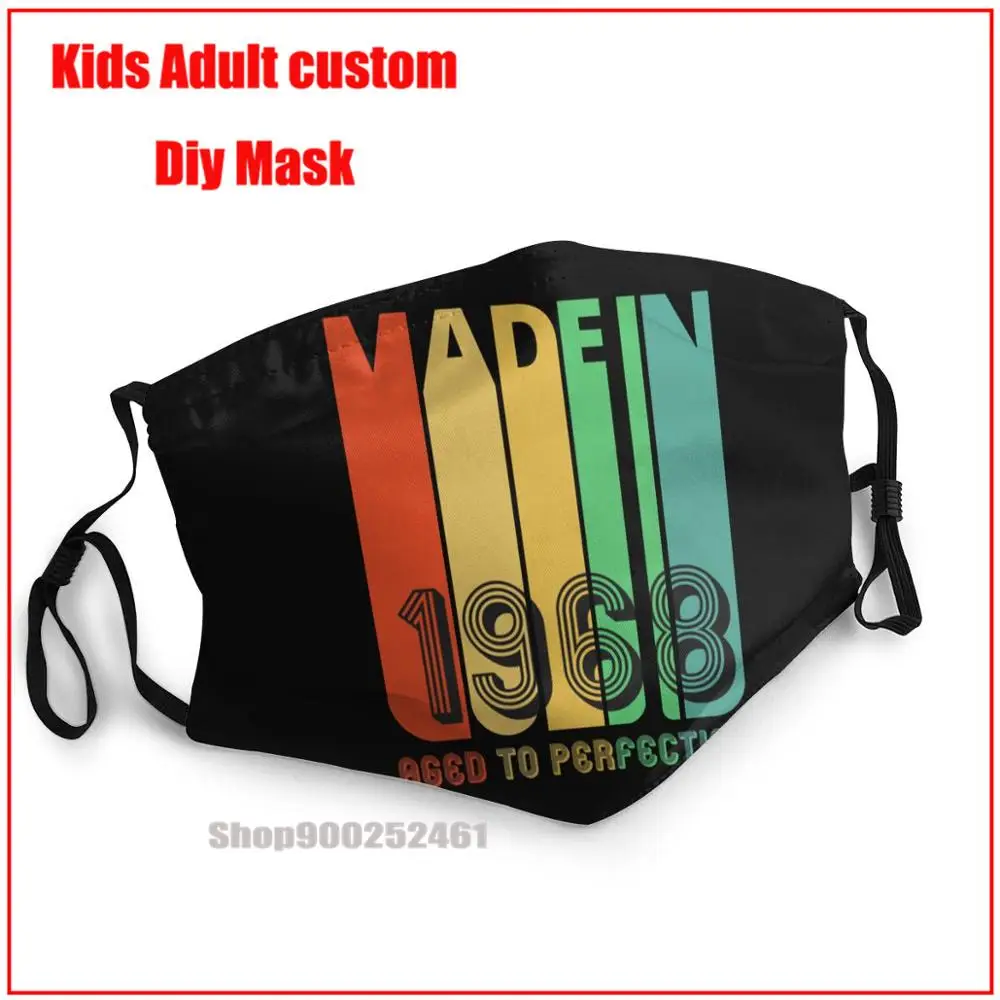 

Vintage Retro Made In 1968 Aged To Perfection DIY mondmasker harry mouth mask reusable mask mouth mask with design funny
