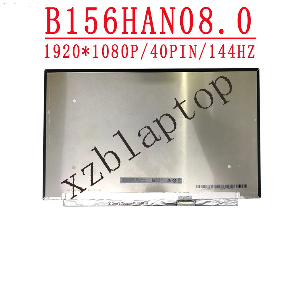 B156HAN08.0 15, 6  144   - EDP 40  FHD IPS   DP/N 0K055G B156HAN08.0  1920*1080