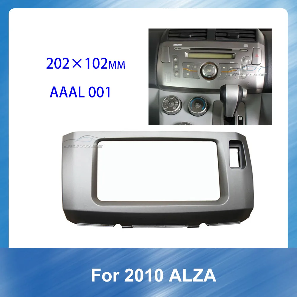 

202*102mm Car Radio Fascia CD Frame For ALZA 2010 Car DVD panel Fasxia Car Audio Frame Panel Dashboard ABS plastic Installation