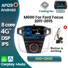 4G LTE Android 10 6G + 128G DSP IPS автомобильный проигрыватель с радио и GPS для Ford Focus 3 2011 2012 2013 2014 2015 мультимедийный стерео блок Carplay