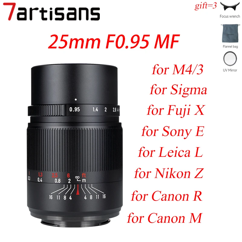 Объектив для фотоаппарата 7 artisans ручная линза 25 мм F0.95 Nikon Z Olympus M4/3 Fuji X Canon EOS M R RF Sony E