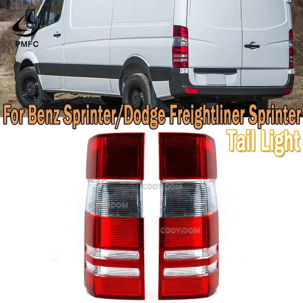 PMFC Tail Light Rear Brake Stop Lamp For Benz Sprinter 2010-2017 Dodge Freightliner Sprinter 2500 3500 2002-2017 9068200264