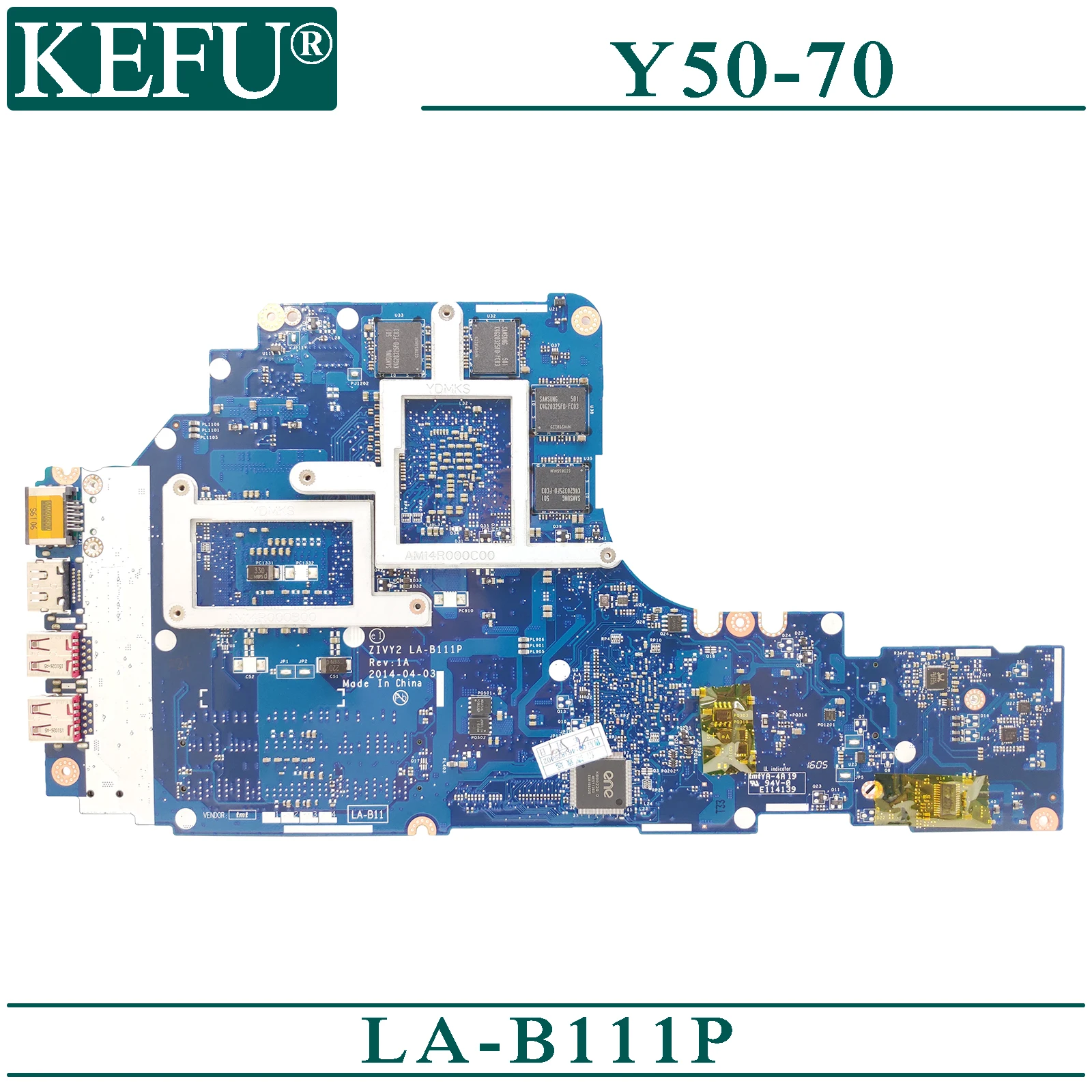 

KEFU LA-B111P original mainboard for Lenovo Y50-70 with I7-4720HQ/4710HQ GTX860M-2GB Laptop motherboard