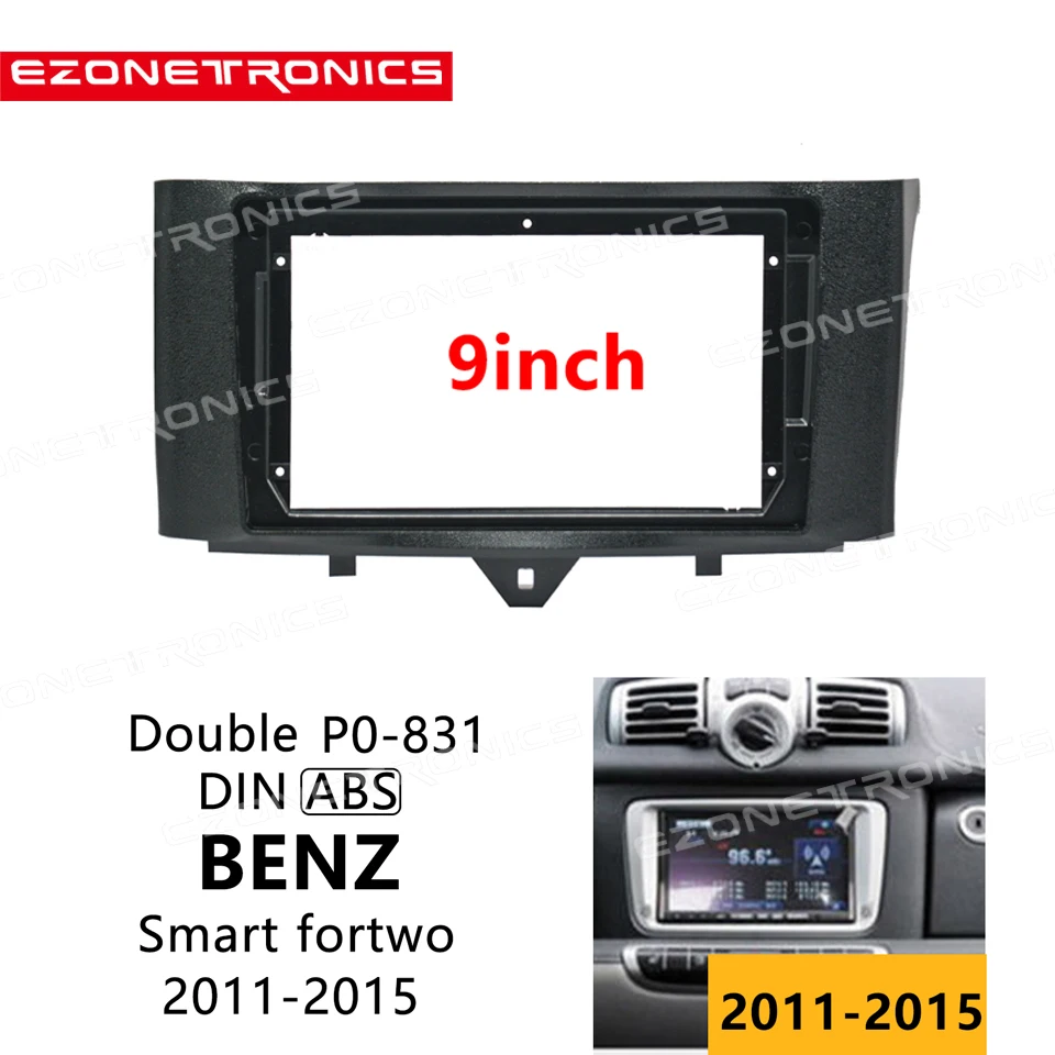 2Din Car CD DVD Frame Audio Fitting Adaptor Dash Trim Kits Facia Panel 9inch For BENZ Smart fortwo 2011-2015 Double Radio Player