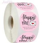 Круглые наклейки с надписями Happy Mail, 500 шт., наклейки для малого бизнеса, товары для рассылки, упаковочные герметичные наклейки