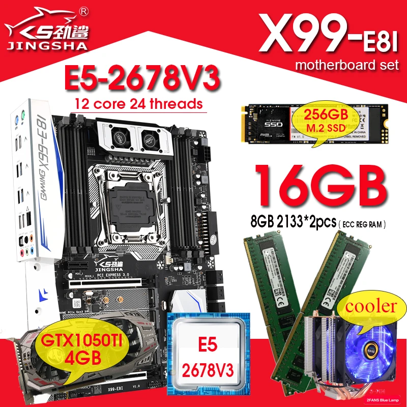 

X99-E8I Motherboard combos LGA2011-3 E5 2678 V3 Processor 2pcs 8GB 2133=16GB REG Memory with 256GB M.2 SSD GTX1050TI 4GB +Cooler