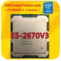 e5 2670v3 intel xeon official version e5 2670v3 sr1xs 2 3ghz 12 cores cpu processor 30m lga2011 3 for x99 motherboard