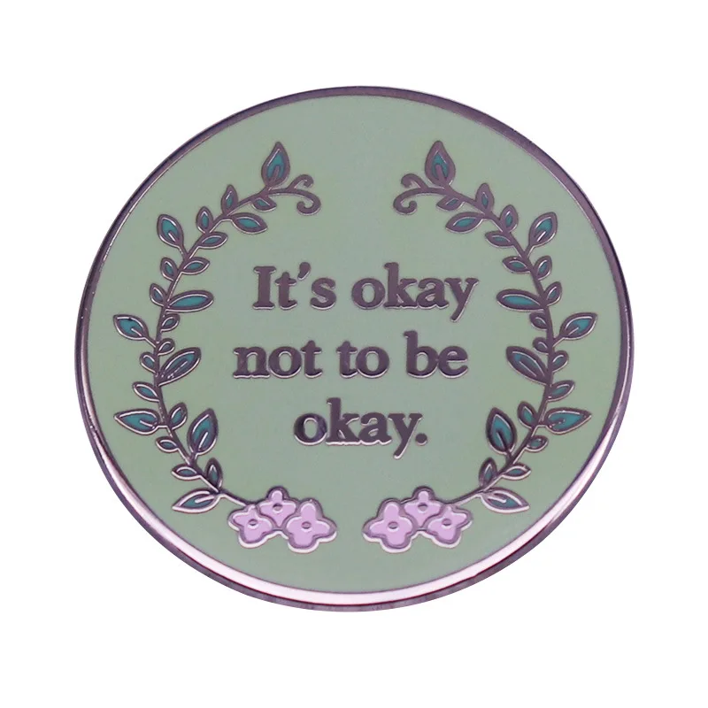 

Распродажа, жесткие эмалированные булавки It's OK not be, модный металлический значок, броши в виде пастельных цветов, уникальный подарок, Женски...