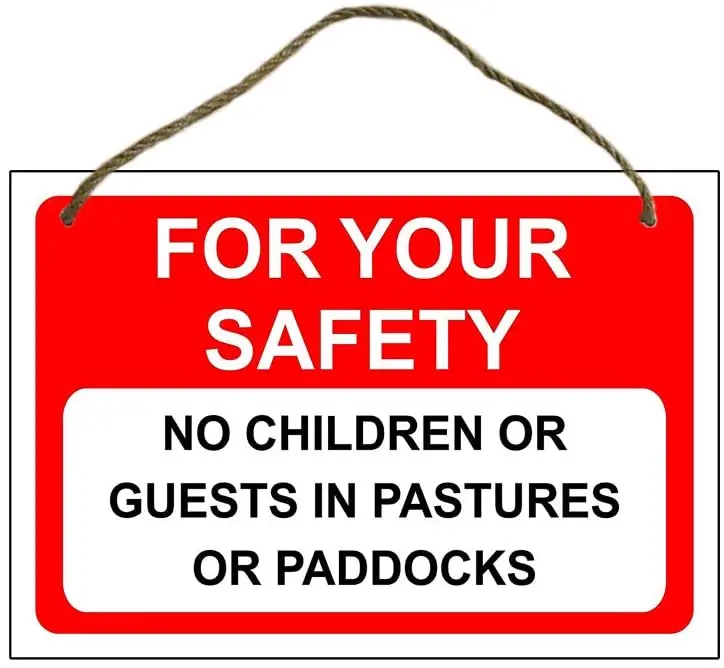 

Audreyo for Your Safety no Children or Guests in Pastures or paddocks Safety Sign Wood Sign 20x30cm
