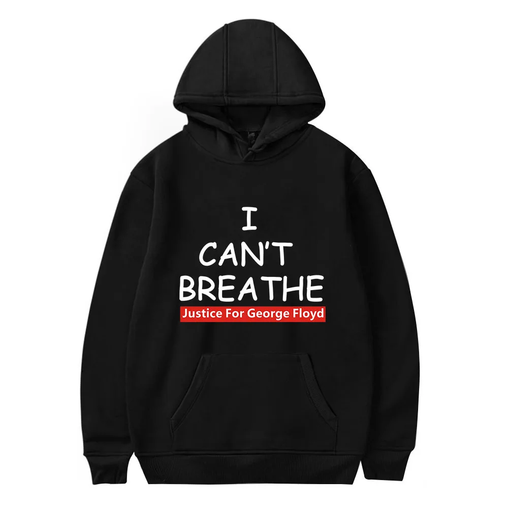 

Black Life Matter Hoodie Sweatshirt Justice for George Floyd Hoodies Hoody I Can't Breathe Sweatshirts Print Casual Hooded Full