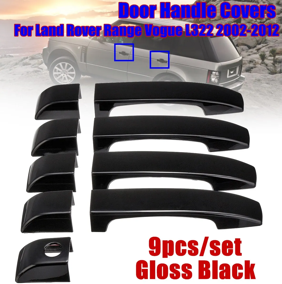 9pcs gloss black 9 шт Матовый Черный дверные ручки крышки Накладка для Land Rover Range Rover L322 2002 2003 2004 2005 2006 2007 2008 2009 2010 2011 2012 - Цвет: 9pcs gloss black