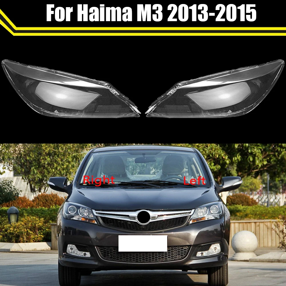 Car Headlight Cover For Haima M3 2013-2015 Auto Headlamp Lampshade Transparent Lampcover Head Lamp Light Covers Glass Lens Shell