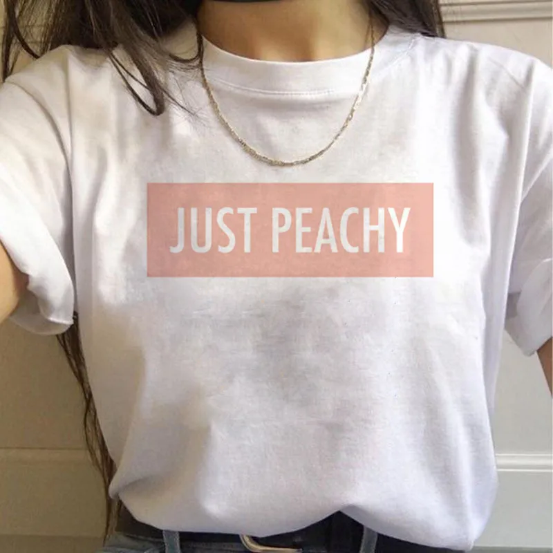 

2021 Women Tshirt Harajuku JUST PEACHY Letter Print Tshirt Funny Female Harajuku Casual T-shirt Leisure Fashion Aesthetic Tshirt