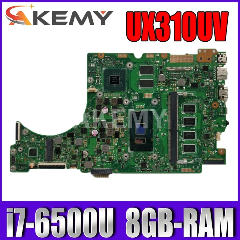 UX310UV материнская плата для ноутбука ASUS ZenBook UX310UQ UX310UQK UX310U оригинальная 8GB RAM I7 6500U