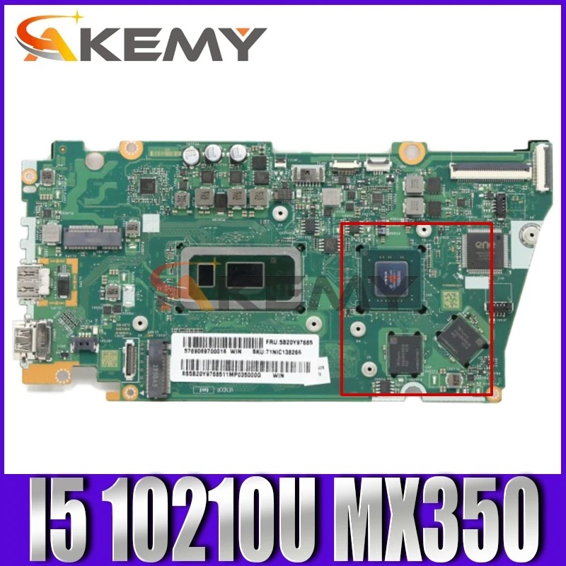 

Mainboard For Lenovo ideapad S340-13IML Laptop motherboard FRU 5B20Y97687 with CPU I5 10210U RAM 8G GPU MX350 2G 100% test