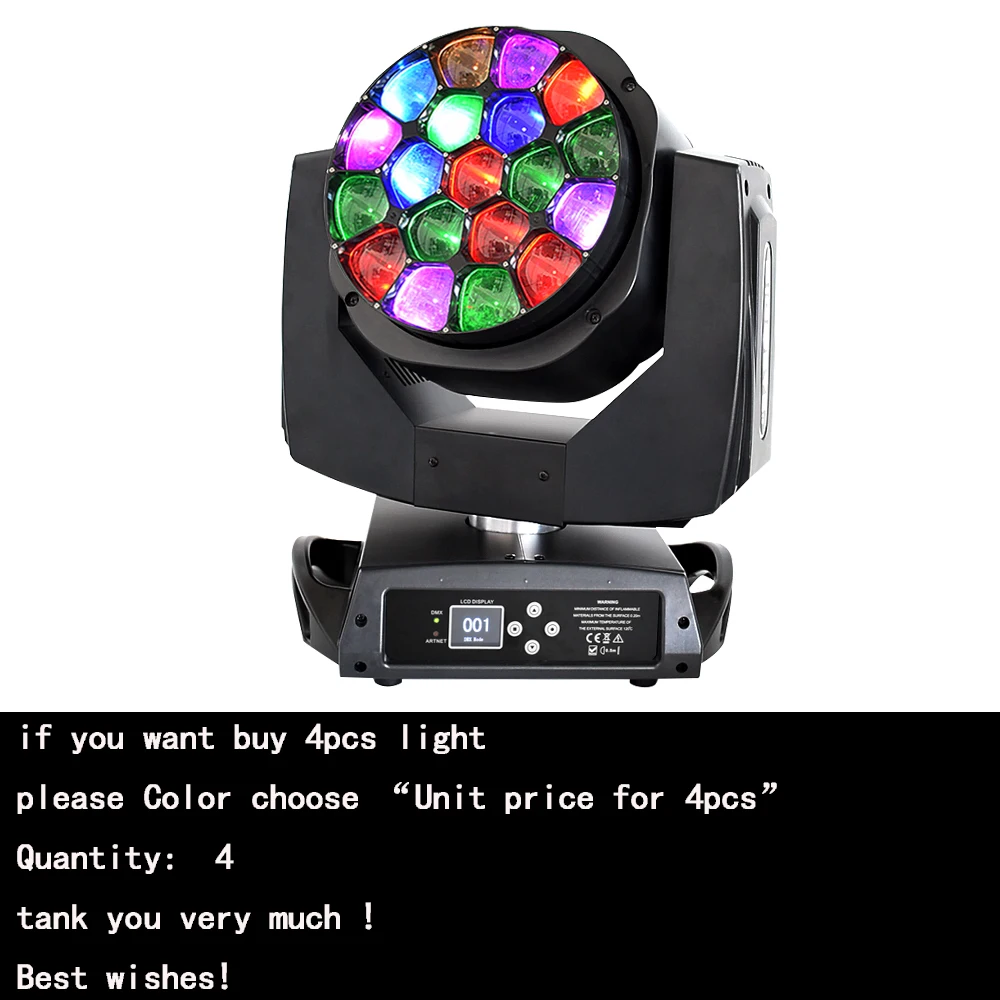 Unit price for 4pcs Лира луч led движущаяся голова большой пчелиные глаза высокий яркий 19x15 Вт rgbw quad 4в1 dmx мыть сценическое освещение для dj - Цвет: Unit price for 4pcs