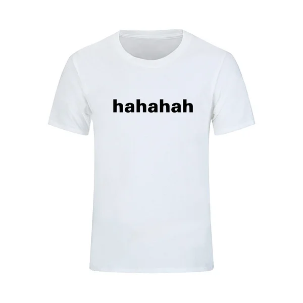 

The World's Style Hahaha Letter Print Casual Fashion Short Sleeves Tees High Quality Comfortable Cotton T-Shirts Tops .
